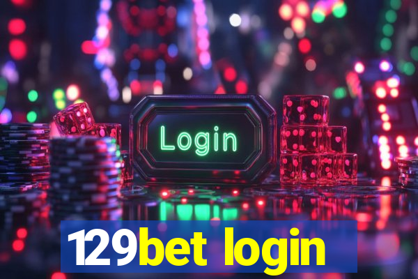 129bet login